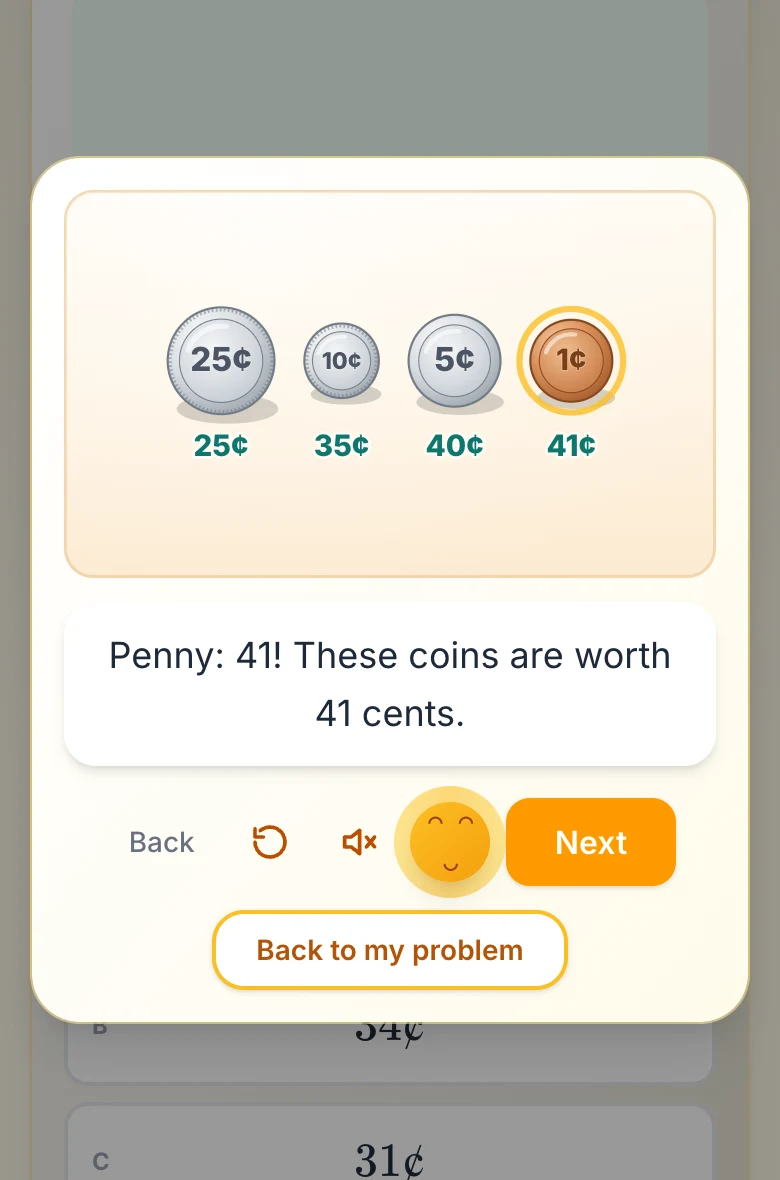 Sunny counts a different set of coins, biggest first: a quarter, a dime, a nickel and a penny make 25, 35, 40, 41 cents.